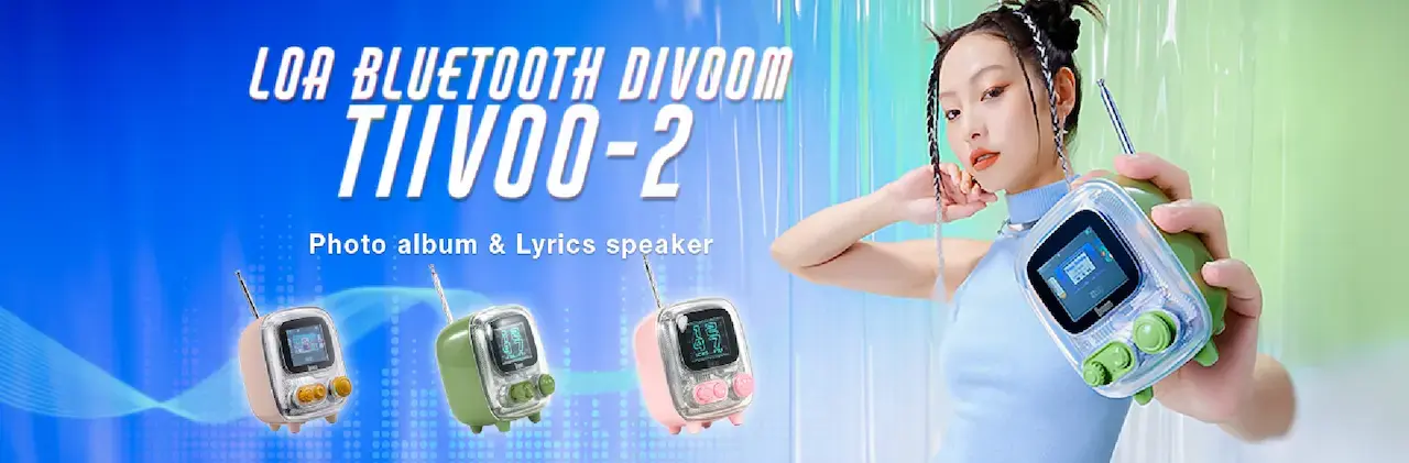 Divoom 1 Thương hiệu loa và phụ kiện lifestyle nổi tiếng với sự nổi bật & cá tính