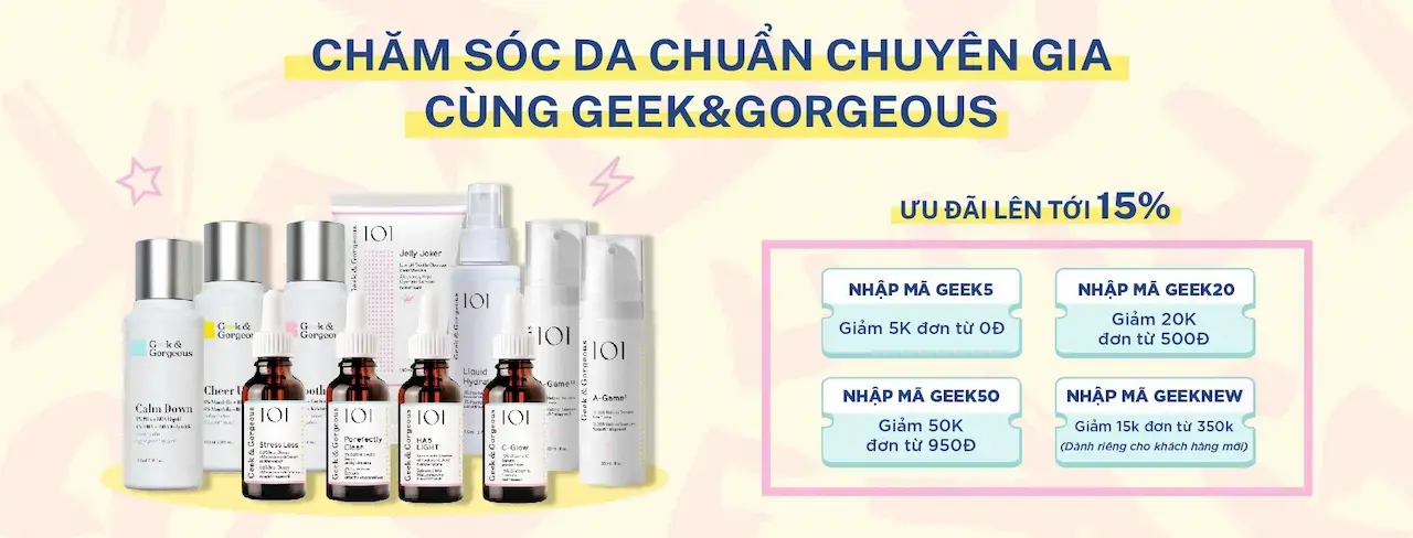 Geekandgorgeous Geek&Gorgeous 1 tối ưu hóa các sản phẩm chăm sóc da, tập trung các hoạt chất dành cho từng vấn đề của da